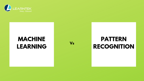 Machine Learning and Pattern Recognition | by suresh raj | Medium