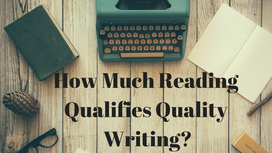 How Much Reading Qualifies Quality Writing? | by Charlotte Barker | Medium