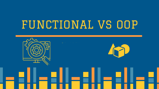 Functional vs Object-Oriented Programming. Pros and Cons. | by Farida ...