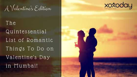 The Unconventional List of Romantic Things To Do on Valentine’s Day in ...