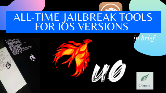 All-time Jailbreak tools for iOS versions up to iOS 13.5 -in brief | by  Scarlett Miller | Medium