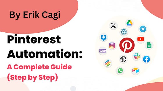 Mastering Pinterest Automation: A Comprehensive Guide to Digital Success