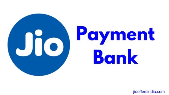 Jio Payments Bank App Saving Account by Jio Offers india Medium Jio Payments Bank App Saving Account by Jio Offers india Medium