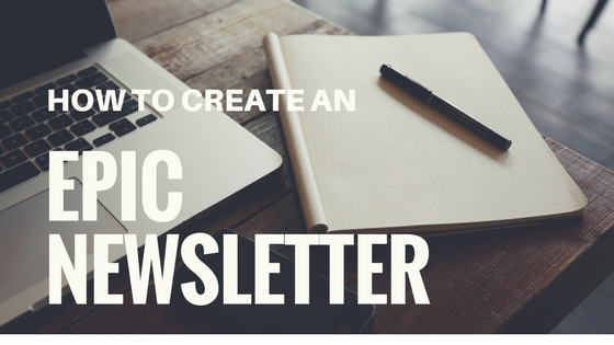 How to Create an Epic Newsletter. Coming up with fresh content can ...