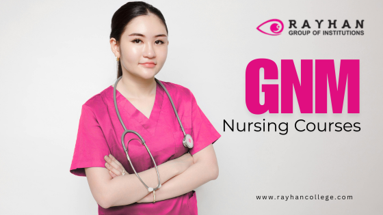 Rayhan College Announces Updated GNM Nursing Curriculum as Demand for Trained Nurses Surges