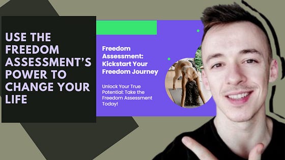Use the Freedom Assessment’s Power to Change Your Life