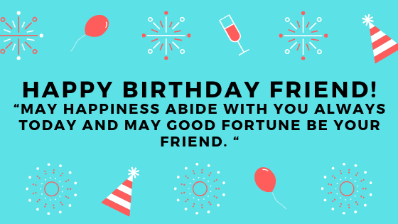 HAPPY BIRTHDAY WISHES FOR FRIEND. HAPPY BIRTHDAY WISHES FOR FRIEND | by  Abhi Sharma | Medium