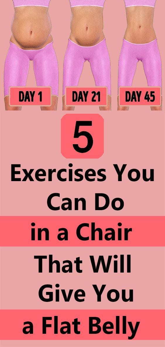 5 exercises you can do in a chair that will give you a flat belly