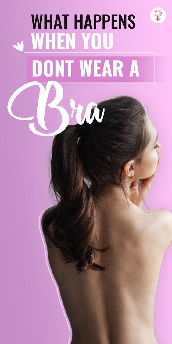 What Happens When You Dont Wear A Bra buzzday Medium