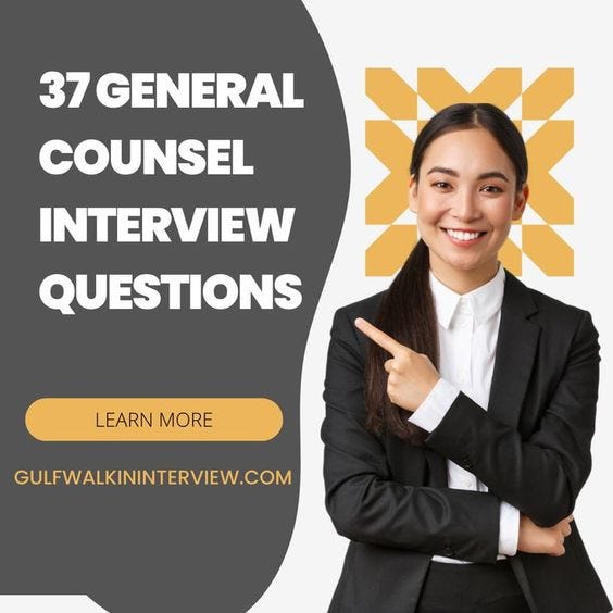 37 Interview Questions for the General Counsel (and Sample Answers
