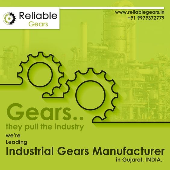 Industrial Gears Their Types and Usage by Reliable Gears Medium