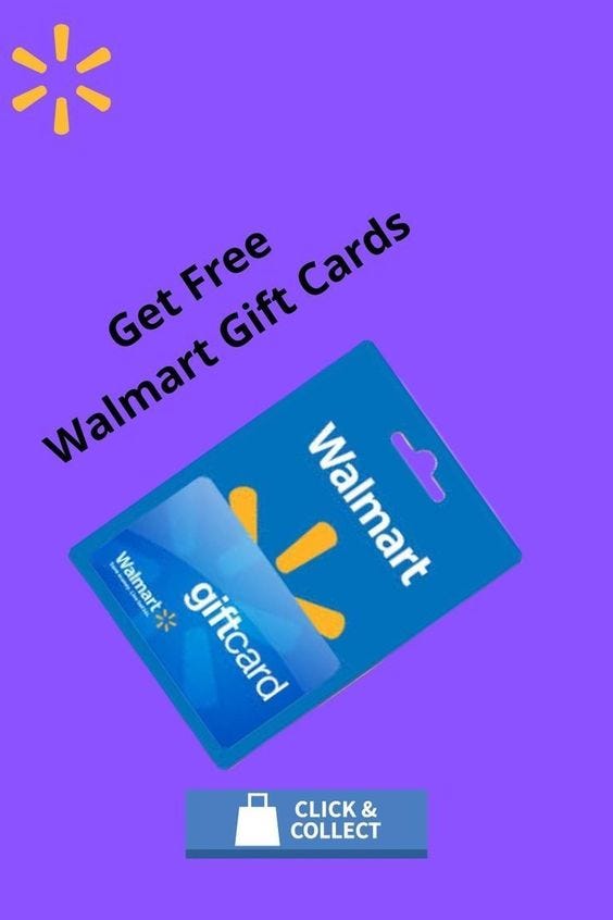 Free Walmart redeem code of value 5, 10, 25, 50, and 100, etc