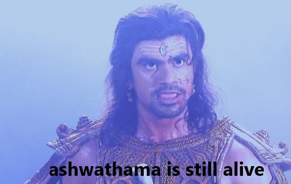 Ashwathama Is Still Alive. Ashwathama is still alive | by kd spiritual ...