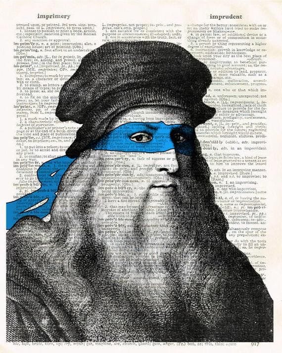Leonardo Da Vinci, Renaissance Man and Ninja Turtle. by James Candland Medium