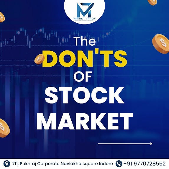 The Don’ts of Stock Market. The Don’ts of Stock Market Learn &… | by ...