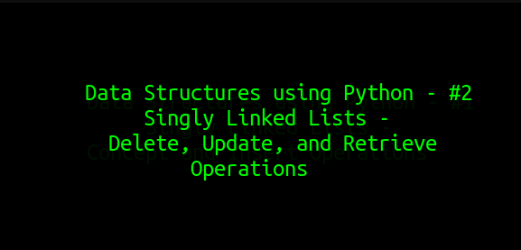 Data Structures using Python — #2 | by Jaideep More | Medium
