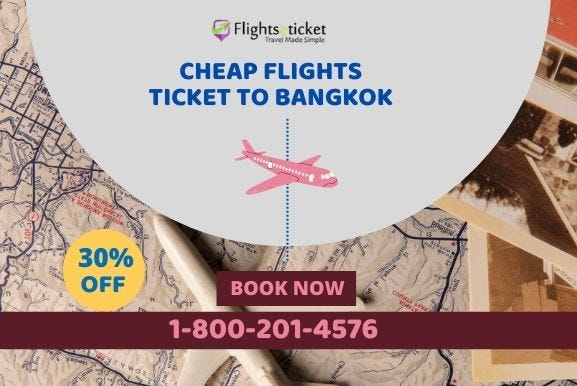 Book Cheap Flights Ticket to Bangkok from Washington - Brian Haden - Medium