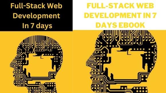 Mastering Full-Stack Web Development in 7 Days: Your Ultimate Ebook ...
