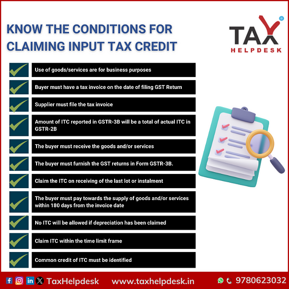 Know the conditions for claiming Input Tax Credit under GST