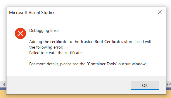 How to fix “Adding the certificate to the Trusted Root Certficates store  failed with the following error: Failed to create the certificate.”, by  Wouter