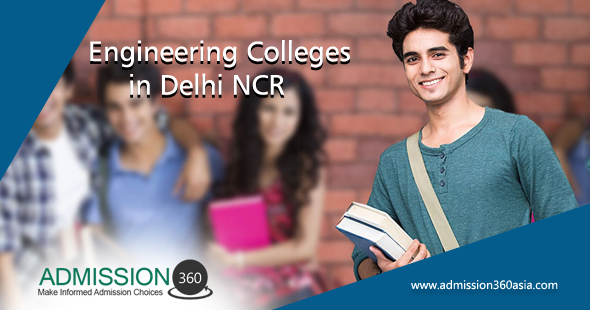 Top 10 Engineering Colleges in Delhi NCR | by admission360asia | Medium
