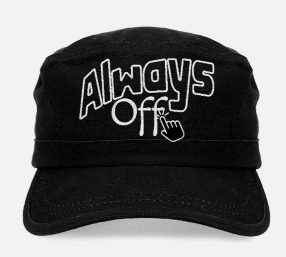 “ALWAYS OFF” Army Caps