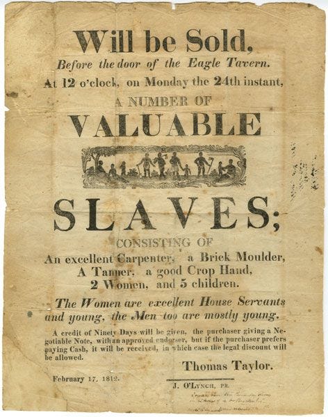 An advertisement from 1812 for the sale of “valuable slaves” with special skills