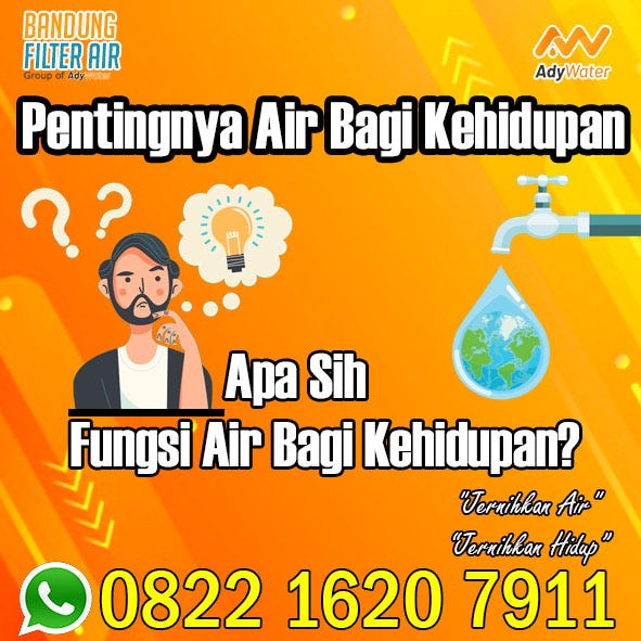 Jual Filter Air Untuk Air Keruh — Bau — Kuning Di Cimahi Manfaat Air