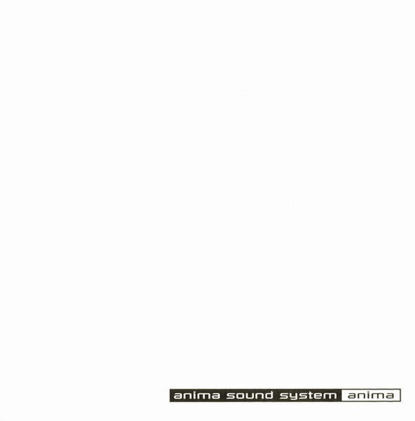 Anima Sound System. Anima. 1997