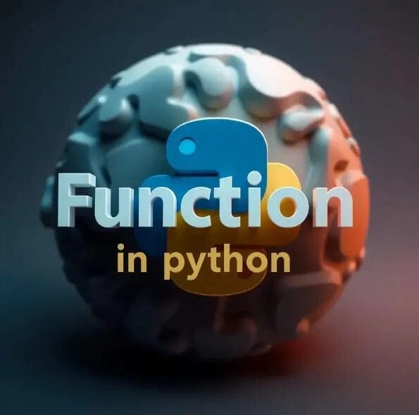 FUNCTIONS IN PYTHON. Functions in python is one of the major… | by ...