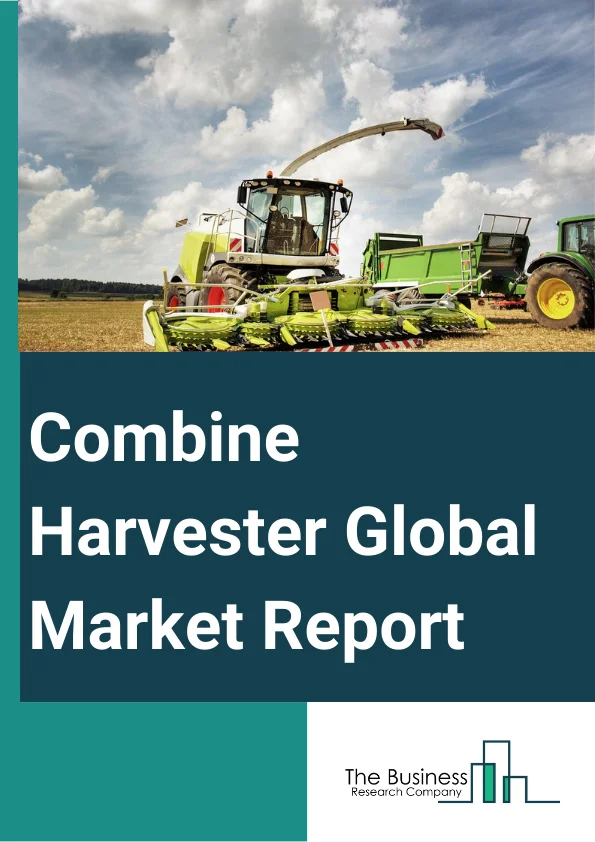 Combine Harvesters Market Size, Share Analysis & Forecast by Chaithanyatbrc Dec, 2023 Medium