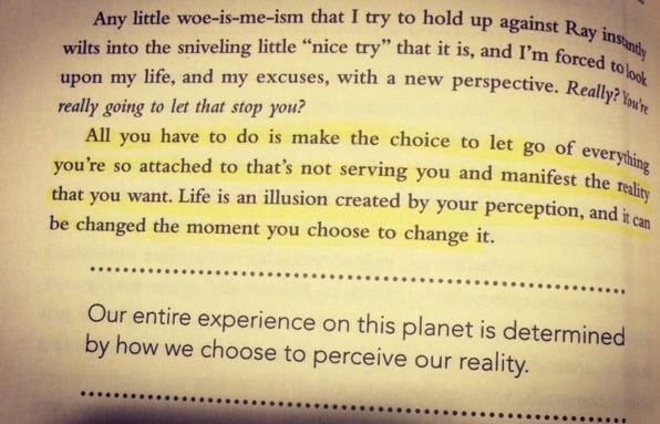 Create the life you want.  Life, Life choices, Truth of life