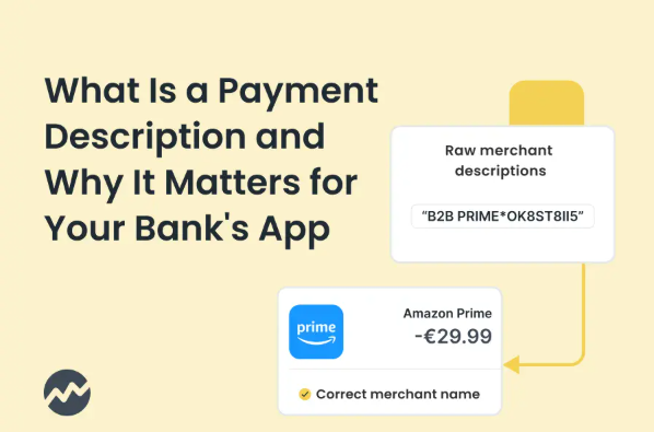 What Is a Payment Description and Why It Matters for Your Bank’s App