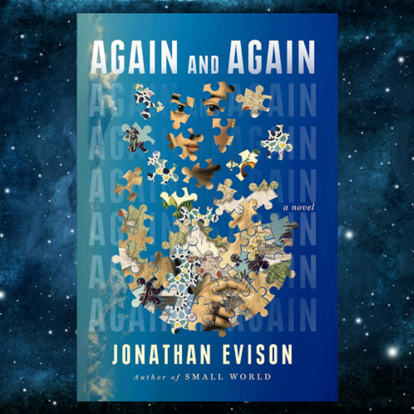 How ‘Again and Again’ Keeps You Laughing, Crying, and Questioning