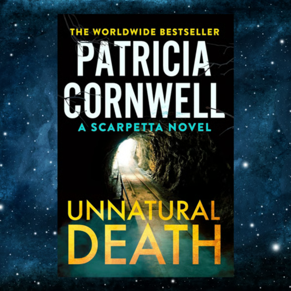 Unnatural Death Unveiled: A Gripping Journey Through Patricia Cornwell's  Latest Thriller, by Mimi_Tango, Feb, 2024