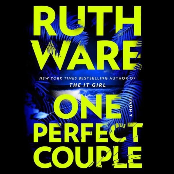 [Download] One Perfect Couple By Ruth Ware by Sharona Hourigan