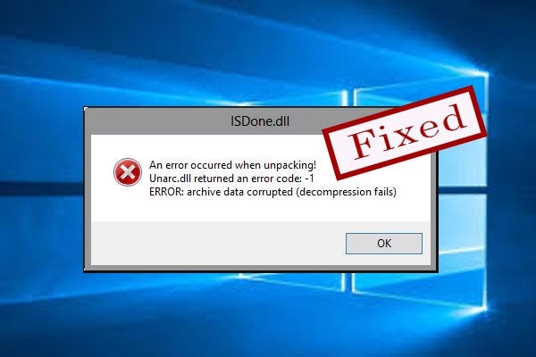 Fixed: Isdone.dll Error When Installing Games in Windows 10 | by Ariel ...
