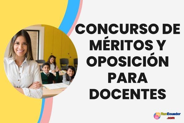 Concurso de Méritos y Oposición para Docentes