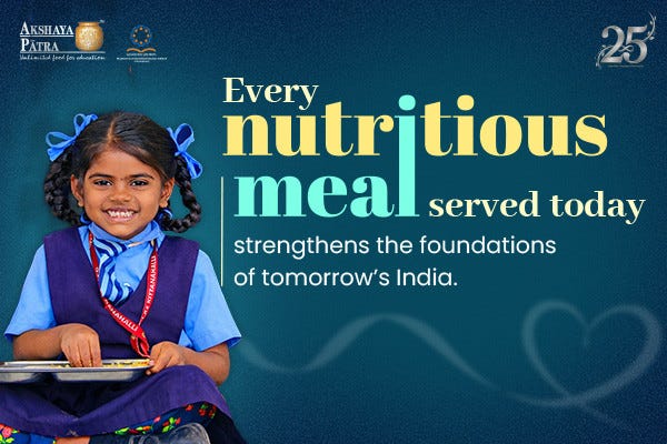 Every nutritious meal served today strengthens the foundations of tomorrow’s India.