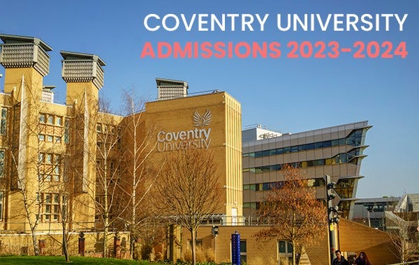 Coventry University Admissions 2023 2024 Programs Deadlines   0*ifXxXkS0ASR2u4Qp