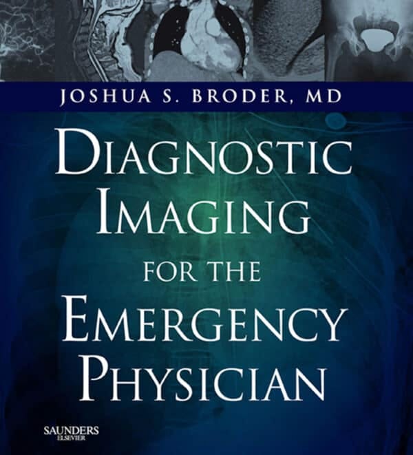 Diagnostic Imaging for the Emergency Physician — eBook PDF | by ...