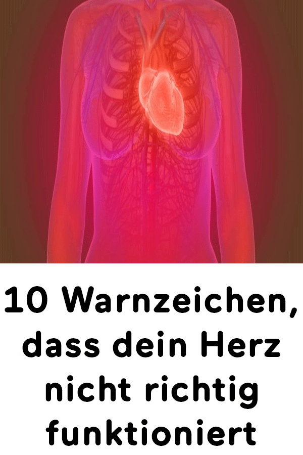 Zusammenfassung — wenn ihr herz nicht richtig funktioniert dann fühlen viele männer schmerzen