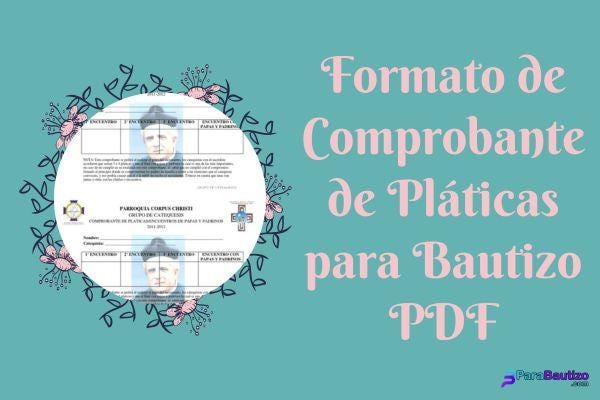 Formato de Comprobante de Pláticas para Bautizo PDF - ParaBautizo.com