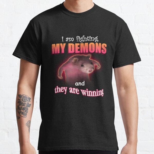 I’m Fighting My Demons And They Are Winning Rat Word Art Meme Classic T ...