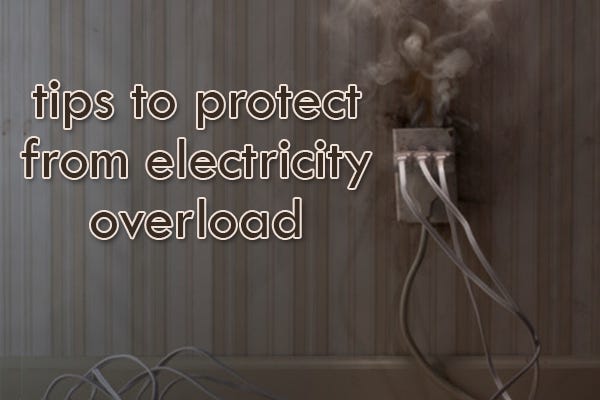 Tips To Protect From Electricity Overload | by Uzma Goofymedia | Medium