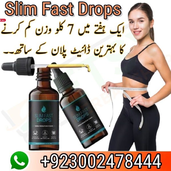 Slim Fast Drops In Rawalpindi — Order Now +923002478444 by Official