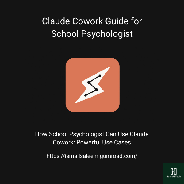 Claude for School Psychologist : Powerful Use Cases