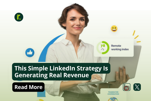 This Simple LinkedIn Strategy Is Generating Real Revenue (No Ads. No Spam.)