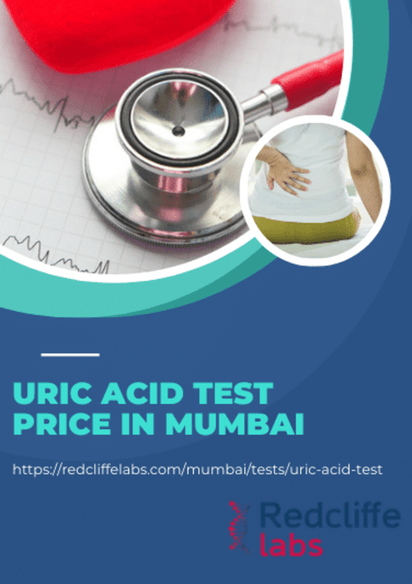 Uric Acid Test Price in Mumbai — Redcliffe Labs Redcliffelabs Medium