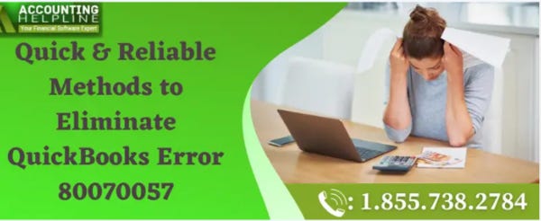 How to deal with QuickBooks Error 80070057 - Joshuaweissman - Medium